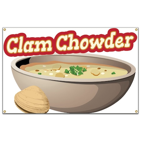 Signmission Clam Chowder Banner Concession Stand Food Truck Single Sided B-60 Clam Chowder19